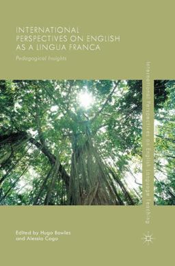 International Perspectives on English As a Lingua Franca