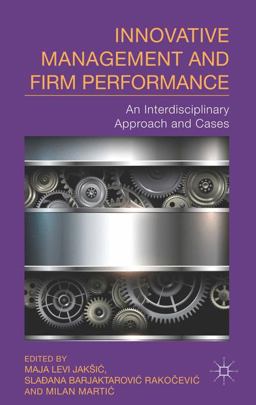 Innovative Management and Firm Performance