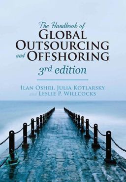 The Handbook of Global Outsourcing and Offshoring 3rd Edition