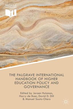 The Palgrave International Handbook of Higher Education Policy and Governance