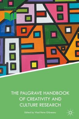 The Palgrave Handbook of Creativity and Culture Research The Palgrave Handbook of Creativity and Culture Research