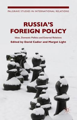 Russia's Foreign Policy Russia's Foreign Policy