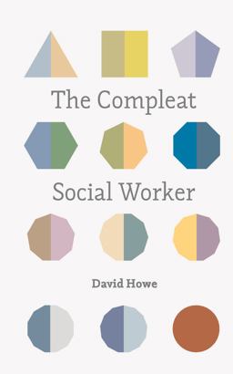 The Compleat Social Worker The Compleat Social Worker