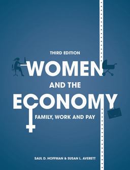 Women and the Economy: Family, Work and Pay  9781137477033 Front Cover