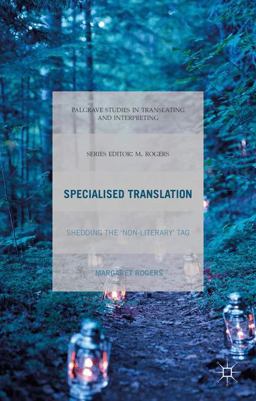 Specialised Translation Specialised Translation