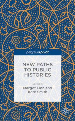 New Paths to Public Histories New Paths to Public Histories
