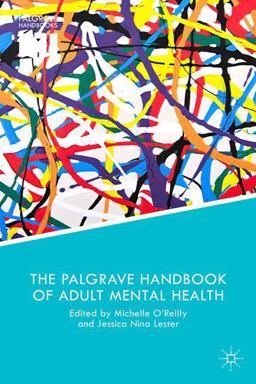 The Palgrave Handbook of Adult Mental Health The Palgrave Handbook of Adult Mental Health