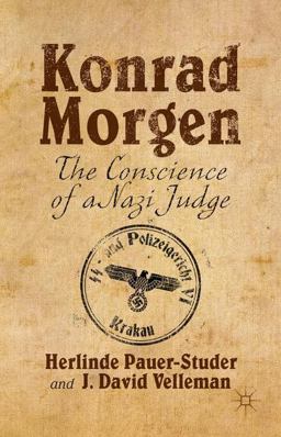 Konrad Morgen The Conscience of a Nazi Judge  9781137496942 Front Cover