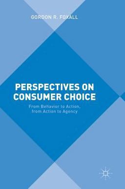 Perspectives on Consumer Choice