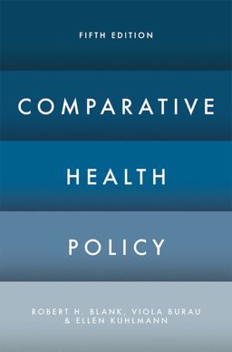 Comparative Health Policy 5th 9781137544957 Front Cover