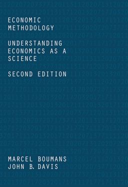 Economic Methodology Understanding Economics As a Science 2nd 9781137545558 Front Cover
