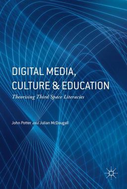 Digital Media, Education and Culture