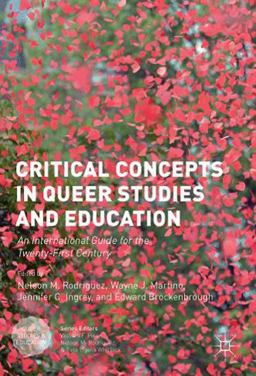 Critical Concepts in Queer Studies and Education