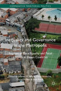 Inequality and Governance in the Metropolis Inequality and Governance in the Metropolis