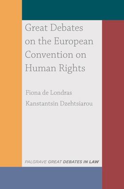 Great Debates on the European Convention on Human Rights 2018 9781137607317 Front Cover