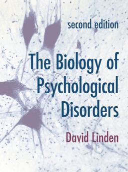 Biology of Psychological Disorders 2nd 9781137610416 Front Cover