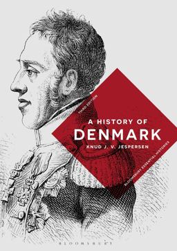History of Denmark 3rd 9781137611796 Front Cover