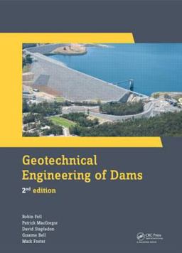 Geotechnical Engineering of Dams 2nd 9781138000087 Front Cover