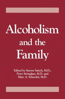 Alcoholism and the Family 2014 9781138004856 Front Cover
