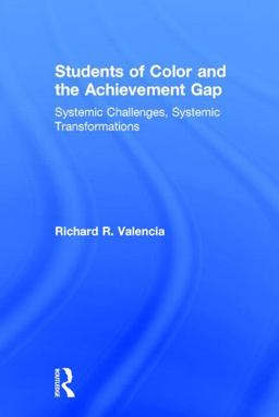 Students of Color and the Achievement Gap