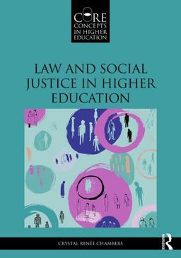 Law and Social Justice in Higher Education  9781138021174 Front Cover