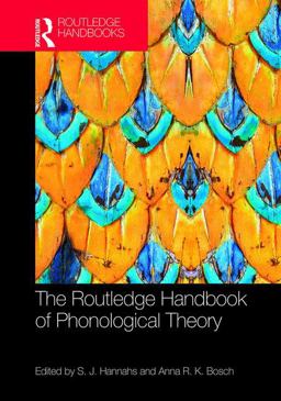 Routledge Handbook of Phonological Theory  9781138025813 Front Cover