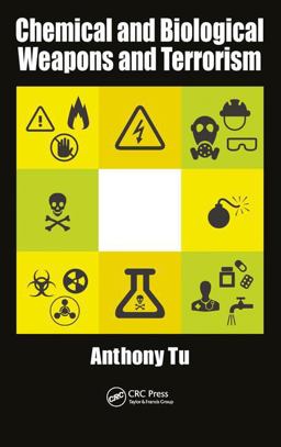 Chemical and Biological Weapons and Terrorism  9781138033382 Front Cover