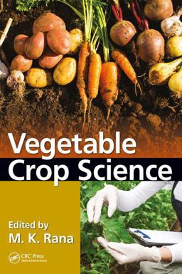 Vegetable Crop Science  9781138035218 Front Cover