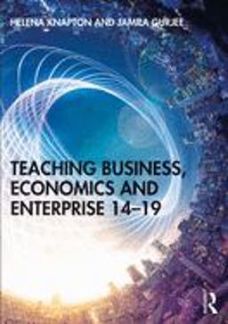 Teaching Business Economics and Enterprise 14-19