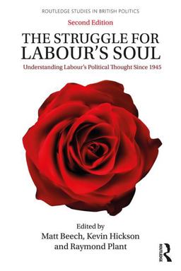 Struggle for Labour's Soul  9781138047372 Front Cover