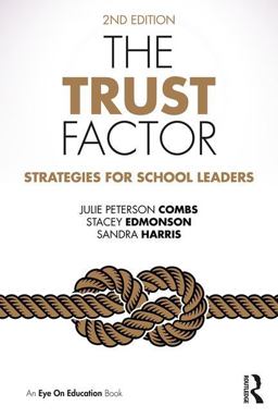 The Trust Factor: Strategies for School Leaders  9781138048423 Front Cover