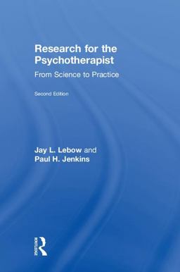 Research for the Psychotherapist: From Science to Practice  9781138049499 Front Cover