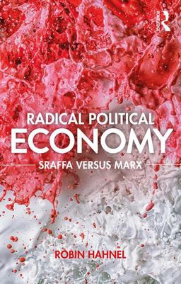 Radical Political Economy Radical Political Economy
