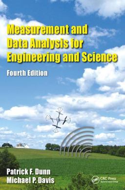 Measurement and Data Analysis for Engineering and Science 4th 9781138050860 Front Cover