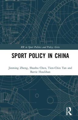 Sport Policy in China  9781138051669 Front Cover