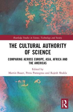 Cultural Authority of Science Comparing Across Europe, Asia, Africa and the Americas  9781138059924 Front Cover