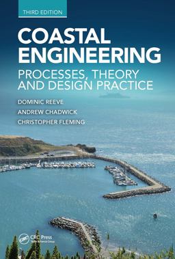 Coastal Engineering: Processes, Theory and Design Practice  9781138060425 Front Cover