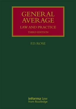 General Average Law and Practice 3rd 9781138060937 Front Cover