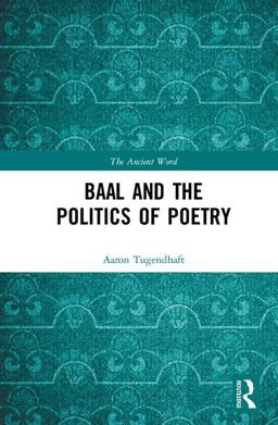 Baal and the Politics of Poetry  9781138063624 Front Cover