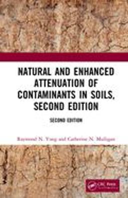 Natural and Enhanced Attenuation of Contaminants in Soils