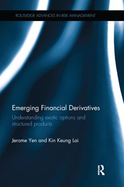 Emerging Financial Derivatives Emerging Financial Derivatives