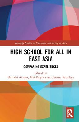High School for All in East Asia  9781138068650 Front Cover