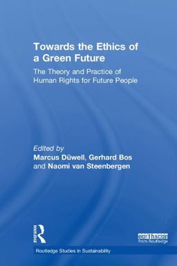 Towards the Ethics of a Green Future (Open Access)