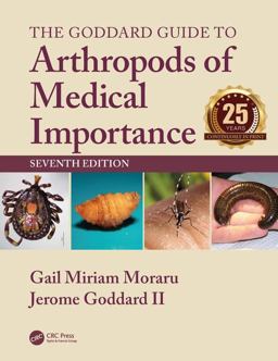 Goddard Guide to Arthropods of Medical Importance 7th 9781138069435 Front Cover
