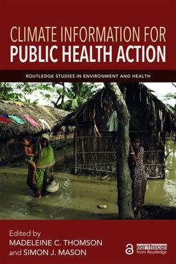 Climate Information for Public Health Action:  9781138069640 Front Cover