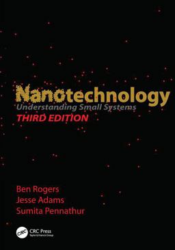 Nanotechnology: Understanding Small Systems  9781138072688 Front Cover