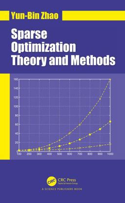 Sparse Optimization Theory and Methods  9781138080942 Front Cover