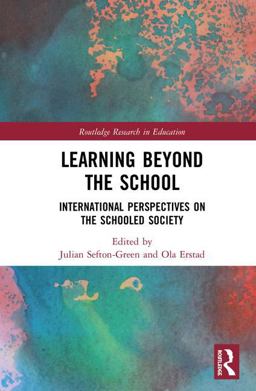 Learning Beyond the School Learning Beyond the School