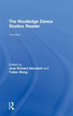 The Routledge Dance Studies Reader:  9781138088719 Front Cover