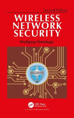 Wireless Network Security Second Edition 2nd 9781138093799 Front Cover